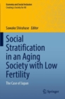 Image for Social Stratification in an Aging Society with Low Fertility