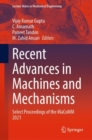 Image for Recent Advances in Machines and Mechanisms