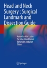Image for Head and Neck Surgery : Surgical Landmark and Dissection Guide