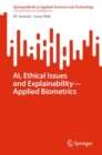 Image for AI, ethical issues and explainability  : applied biometrics