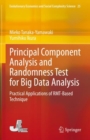 Image for Principal component analysis and randomness test for big data analysis  : practical applications of RMT-based technique