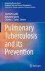 Image for Pulmonary Tuberculosis and Its Prevention