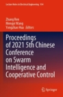 Image for Proceedings of 2021 5th Chinese Conference on Swarm Intelligence and Cooperative Control