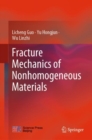 Image for Fracture Mechanics of Nonhomogeneous Materials