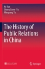 Image for The History of Public Relations in China