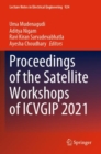 Image for Proceedings of the Satellite Workshops of ICVGIP 2021