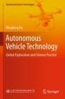 Image for Autonomous vehicle technology  : global exploration and Chinese practice