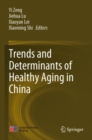Image for Trends and Determinants of Healthy Aging in China