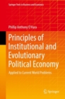 Image for Principles of Institutional and Evolutionary Political Economy