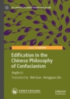 Image for Edification in the Chinese Philosophy of Confucianism