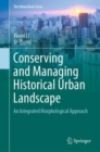 Image for Conserving and Managing Historical Urban Landscape