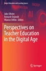 Image for Perspectives on Teacher Education in the Digital Age
