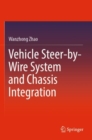 Image for Vehicle Steer-by-Wire System and Chassis Integration