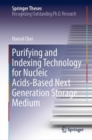 Image for Purifying and Indexing Technology for Nucleic Acids-Based Next Generation Storage Medium