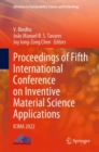 Image for Proceedings of Fifth International Conference on Inventive Material Science Applications
