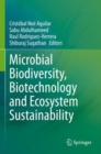 Image for Microbial Biodiversity, Biotechnology and Ecosystem Sustainability