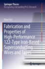 Image for Fabrication and Properties of High-Performance 122-Type Iron-Based Superconducting Wires and Tapes
