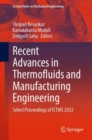 Image for Recent Advances in Thermofluids and Manufacturing Engineering