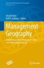 Image for Management Geography: Asian Perspectives Focusing on Japan and Surrounding Regions