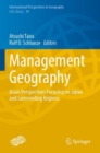 Image for Management geography  : Asian perspectives focusing on Japan and surrounding regions