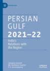 Image for Persian Gulf 2021-22  : India&#39;s relations with the region