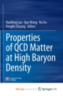 Image for Properties of QCD Matter at High Baryon Density
