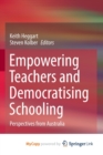 Image for Empowering Teachers and Democratising Schooling