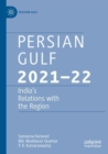 Image for Persian Gulf 2021-22  : India&#39;s relations with the region