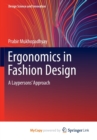 Image for Ergonomics in Fashion Design : A Laypersons&#39; Approach