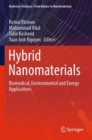 Image for Hybrid nanomaterials  : biomedical, environmental and energy applications