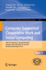 Image for Computer supported cooperative work and social computing  : 16th CCF Conference, ChineseCSCW 2021, Xiangtan, China, November 26-28, 2021, revised selected papersPart I