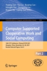 Image for Computer supported cooperative work and social computing  : 16th CCF Conference, ChineseCSCW 2021, Xiangtan, China, November 26-28, 2021, revised selected papersPart II