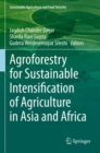 Image for Agroforestry for Sustainable Intensification of Agriculture in Asia and Africa
