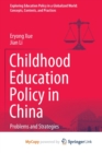 Image for Childhood Education Policy in China
