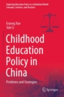 Image for Childhood education policy in China  : problems and strategies