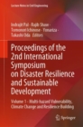Image for Proceedings of the 2nd International Symposium on Disaster Resilience and Sustainable DevelopmentVolume 1,: Multi-hazard vulnerability, climate change and resilience building
