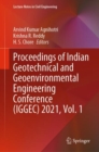 Image for Proceedings of Indian Geotechnical and Geoenvironmental Engineering Conference (IGGEC) 2021Vol. 1