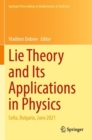 Image for Lie theory and its applications in physics  : Sofia, Bulgaria, June 2021