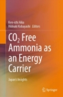 Image for CO2 free ammonia as an energy carrier  : Japan&#39;s insights