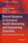 Image for Recent Advances in Structural Health Monitoring and Engineering Structures