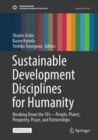 Image for Sustainable Development Disciplines for Humanity: Breaking Down the 5Ps&amp;#x2014;People, Planet, Prosperity, Peace, and Partnerships