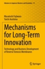 Image for Mechanisms for Long-Term Innovation : Technology and Business Development of Reverse Osmosis Membranes