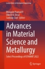 Image for Advances in Material Science and Metallurgy: Select Proceedings of ICFAMMT 2022