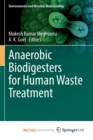 Image for Anaerobic Biodigesters for Human Waste Treatment