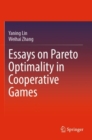 Image for Essays on Pareto optimality in cooperative games