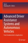 Image for Advanced Driver Assistance Systems and Autonomous Vehicles: From Fundamentals to Applications