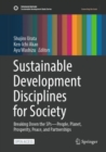Image for Sustainable Development Disciplines for Society : Breaking Down the 5Ps—People, Planet, Prosperity, Peace, and Partnerships