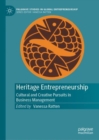 Image for Heritage Entrepreneurship: Cultural and Creative Pursuits in Business Management