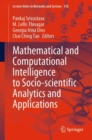 Image for Mathematical and Computational Intelligence to Socio-scientific Analytics and Applications