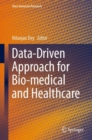Image for Data-Driven Approach for Bio-Medical and Healthcare